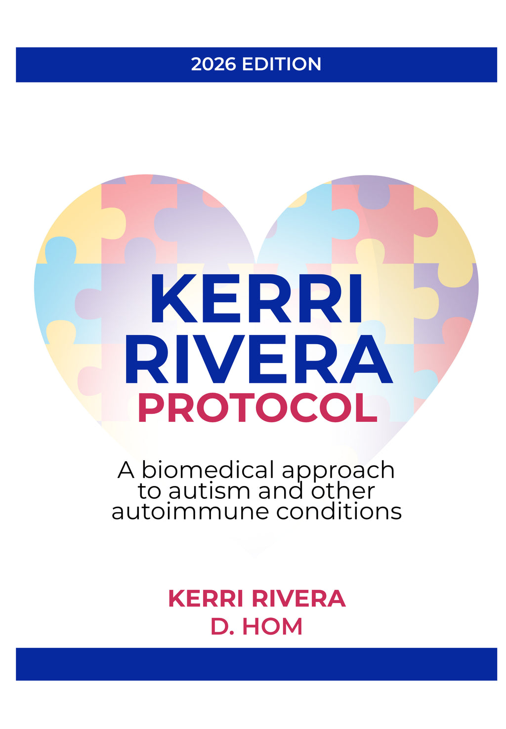 AUTISM CD Protocol...and other autoimmune disorders by Kerri Rivera