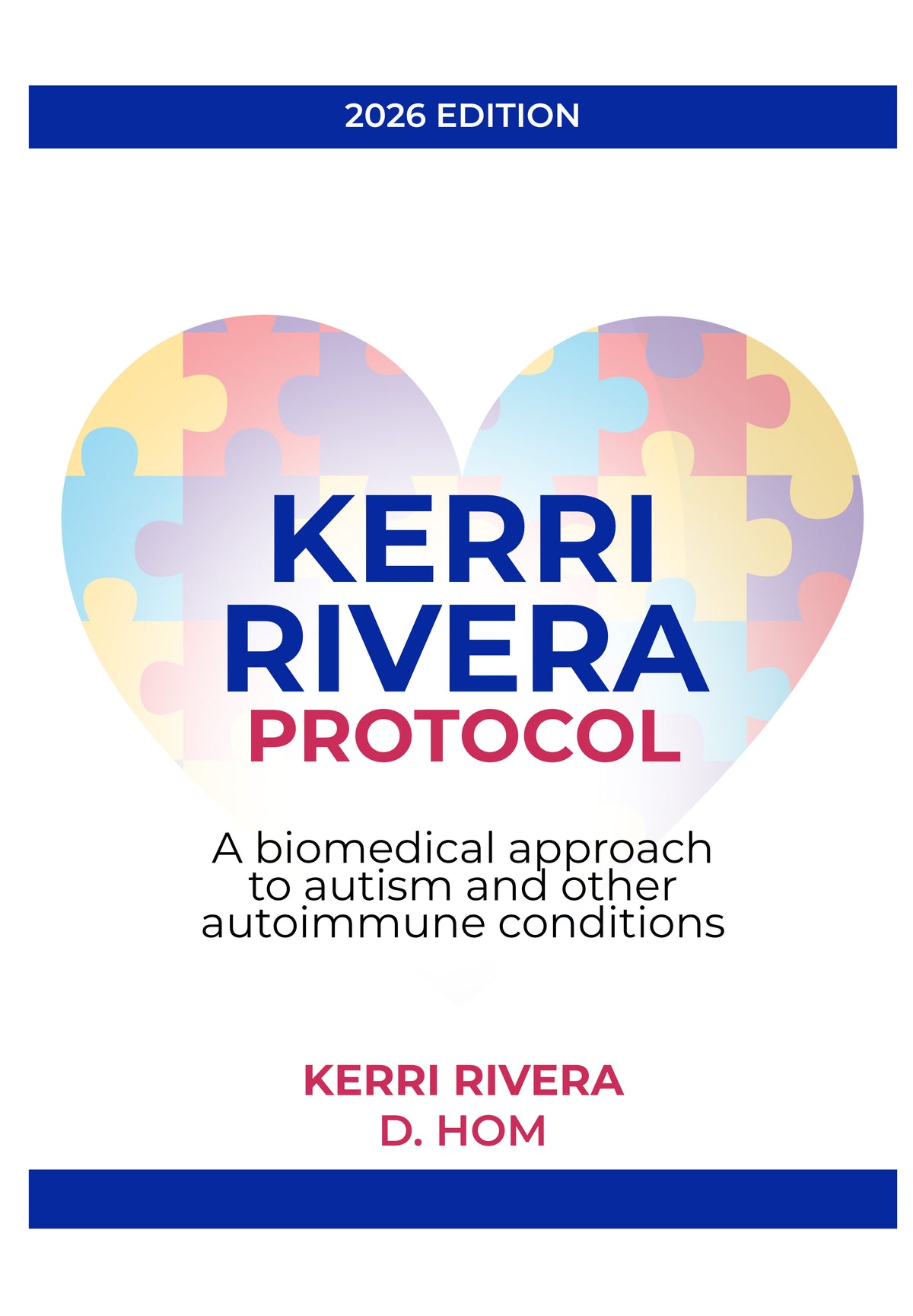 AUTISM CD Protocol...and other autoimmune disorders by Kerri Rivera